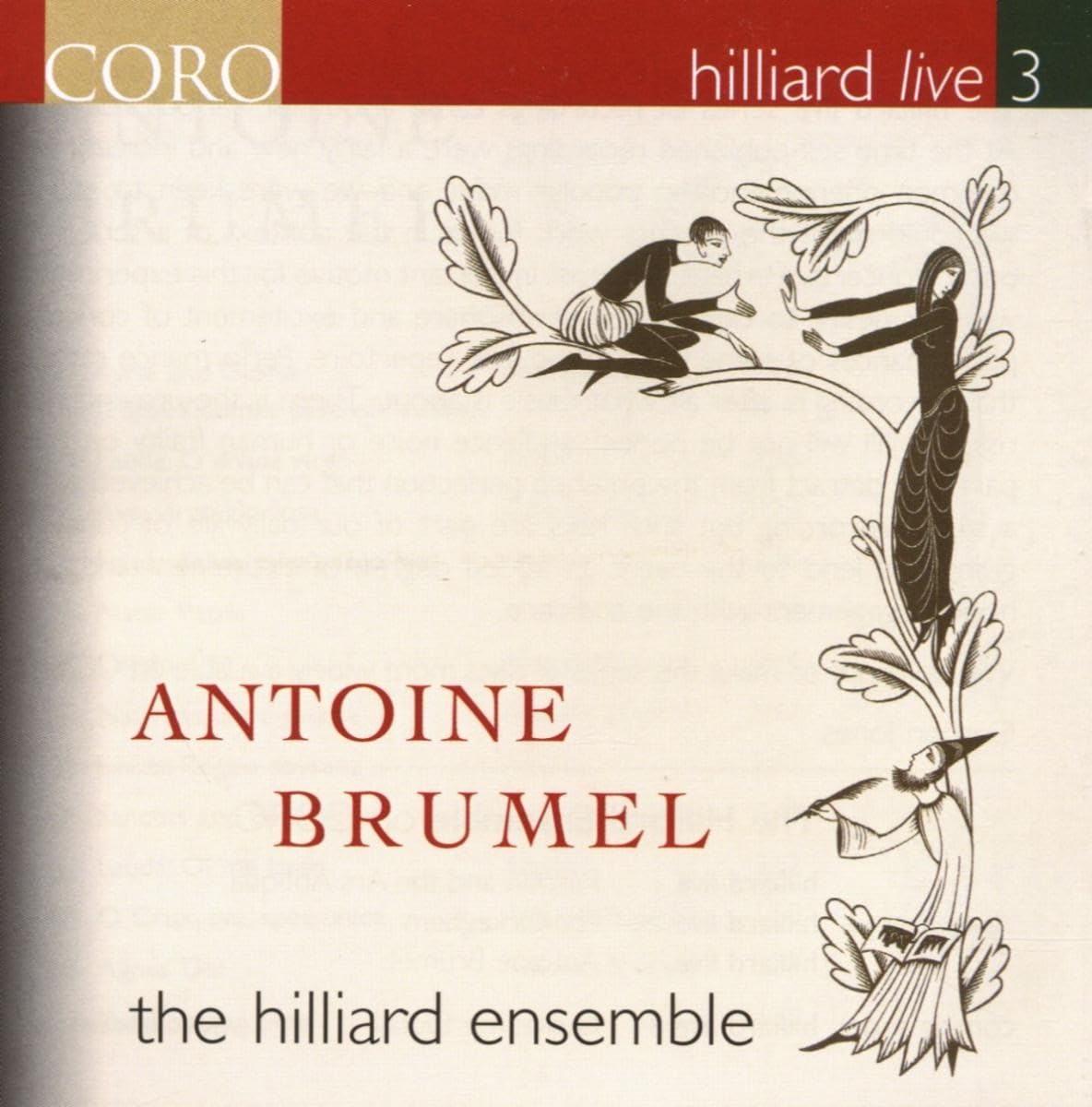 Brumel: Choral Works: Hilliard live 3