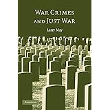 War Crimes and Just War