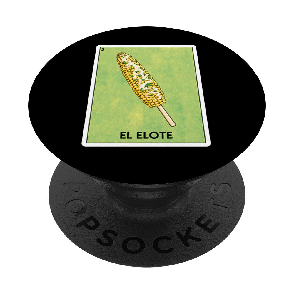 El Elote Mexican Corn Mexican Card Game PopSockets PopGrip: Swappable Grip for Phones & Tablets