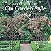 Bunny Williams On Garden Style by