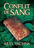 Conflit de sang (Partenariat de Sang t. 3) (French Edition) by