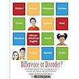 Difference or Disorder: Understanding Speech and Language Patterns in Culturally and Linguistically Diverse Students