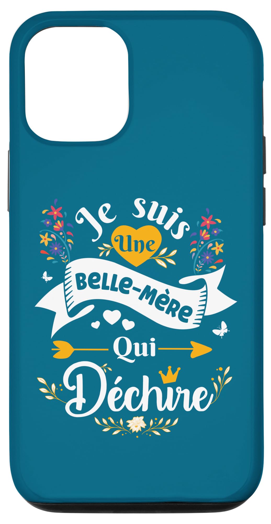 iPhone 13 Pro Je Suis Une Belle-Mère Qui Déchire Idée Drole Original Case