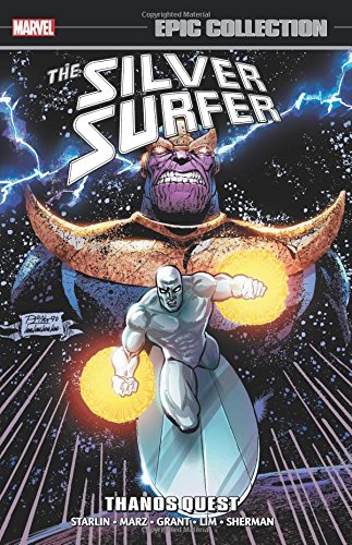 Silver Surfer Epic Collection: Thanos Quest (Epic Collection: Silver Surfer)