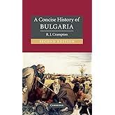 A Concise History of Bulgaria (Cambridge Concise Histories)