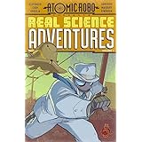 Atomic Robo: Real Science Adventures Volume 1 TP (Atomic Robo Presents Real Science Adventures)