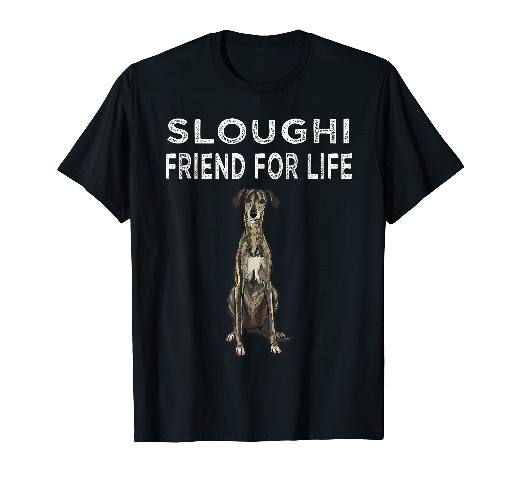 Sloughi Ami Pour La Vie Chien Amitié T-Shirt