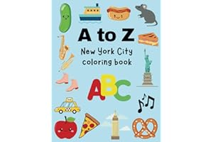 ABC New York City Cute Coloring Book for Preschool Kids: Alphabet A to Z Letters and Big Bold Easy Drawings for Ages 3-5