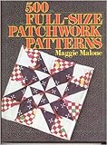 500 Full Size Patchwork Patterns