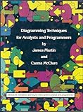 Diagramming Techniques for Analysts and Programmers, Martin, James and McClure, Carma L., 0132087944