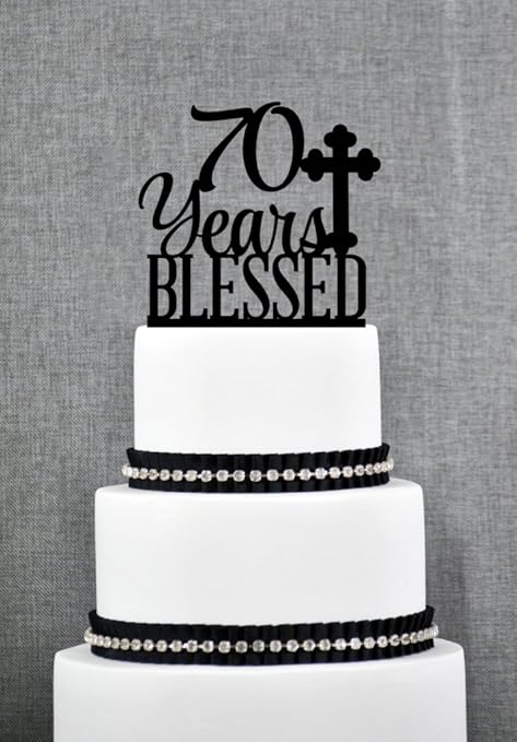 70 Years Blessed Cake Topper Classy 70th Birthday Cake Topper 70th
