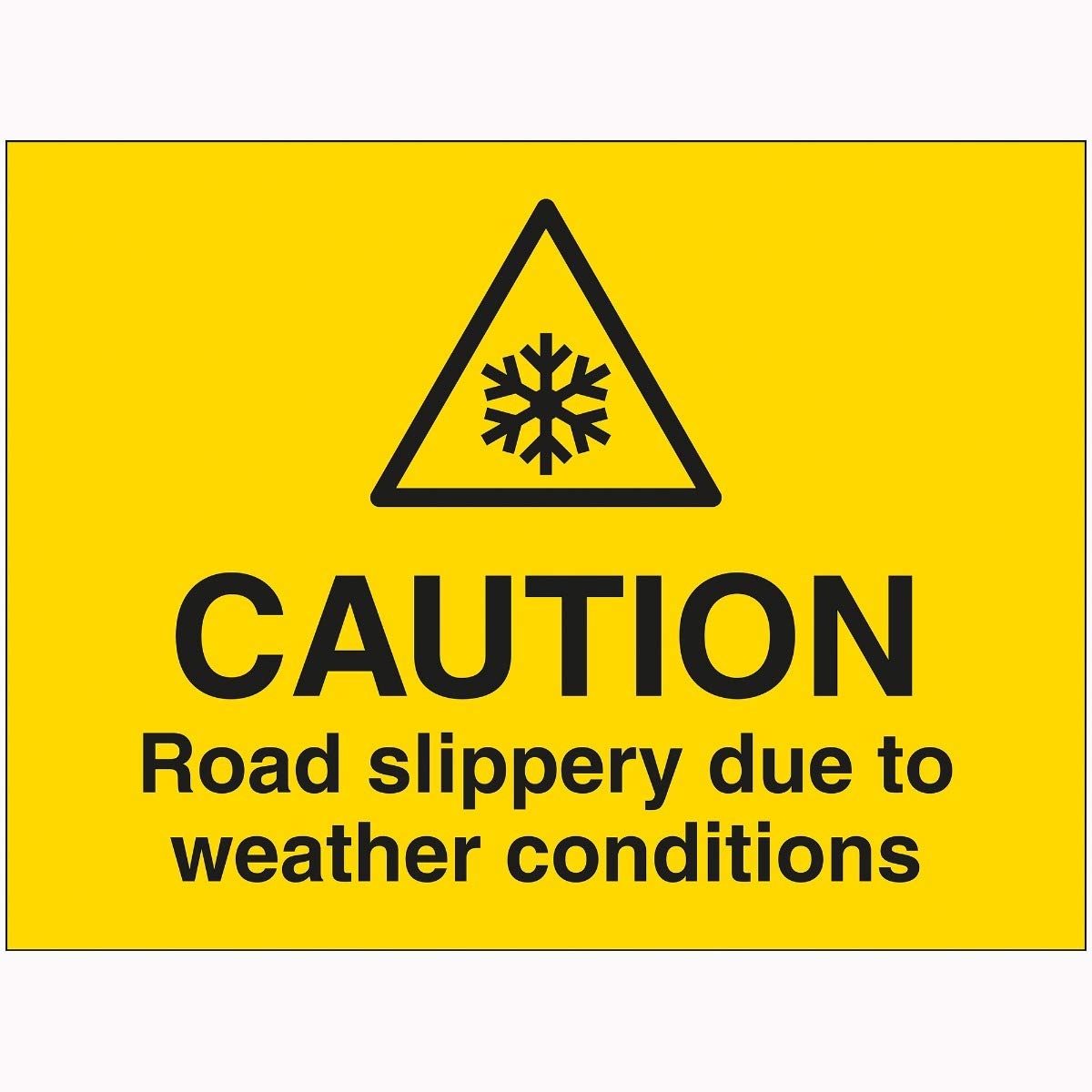 V Safety Caution Road Slippery Due To Weather Conditions Sign - 600mm x 450mm - 2mm Rigid Plastic