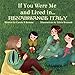 If You Were Me and Lived in... Renaissance Italy: An Introduction to Civilizations Throughout Time