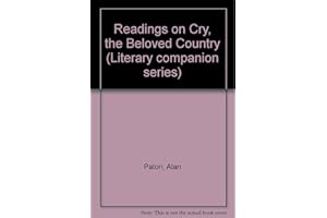 Readings on Cry, the Beloved Country (Greenhaven Press Literary Companion to World Literature)