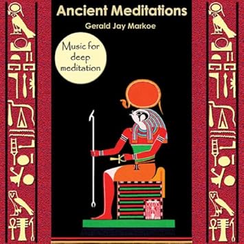 gerald jay markoe meditation music of ancient egypt gerald jay markoe meditation music of ancient egypt