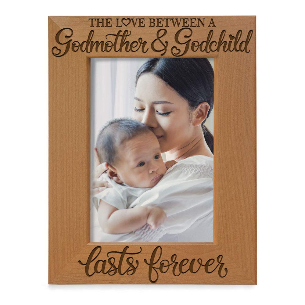 KATE POSH The Love Between a Godmother and Godchild is Forever. Baptism Gifts, Gifts from Goddaughter, from Godson on My Baptism Day. Engraved Natural Wood Picture Frame (5x7-Vertical)