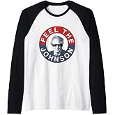 Feel the Boris Johnson - Conservative Party Raglan Baseball Tee