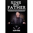 Sins of My Father: Growing Up with America’s Most Dangerous White Supremacist