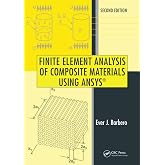 Finite Element Analysis of Composite Materials Using ANSYS&reg;