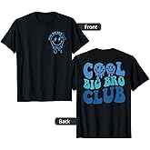 Cool Big Bro Club Retro Brother Matching Family 2 Sided T-Shirt