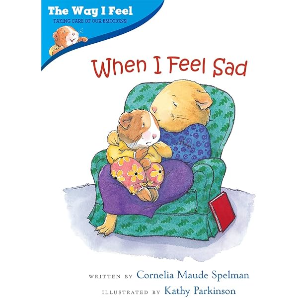 When I Feel Good about Myself (The Way I Feel Books): Spelman