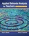 Applied Behavior Analysis for Teachers Interactive Ninth Edition (What's New in Special Education)