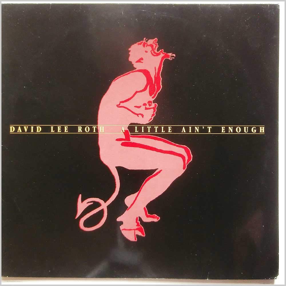 Roth David Lee A Little Ain T Enough Vinyl Amazon Com Music