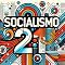 Livro Socialismo 21: Desafios e perpectivas