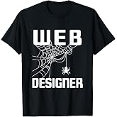 Web Designer Website Developer Programmer Software T-Shirt