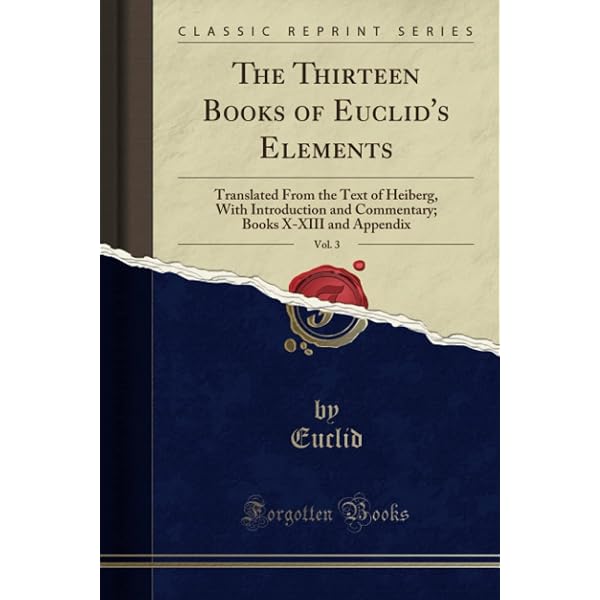 Amazon.com: The Thirteen Books of Euclid's Elements: Volume 2 Amazon.com: The Thirteen Books of Euclid's Elements: Volume 2