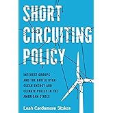 Short Circuiting Policy (Studies in Postwar American Political Development)