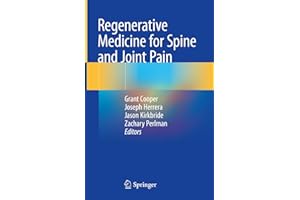 Regenerative Medicine for Spine and Joint Pain