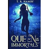Queen of the Immortals (The Banished Series)