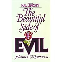 The Beautiful Side of Evil
