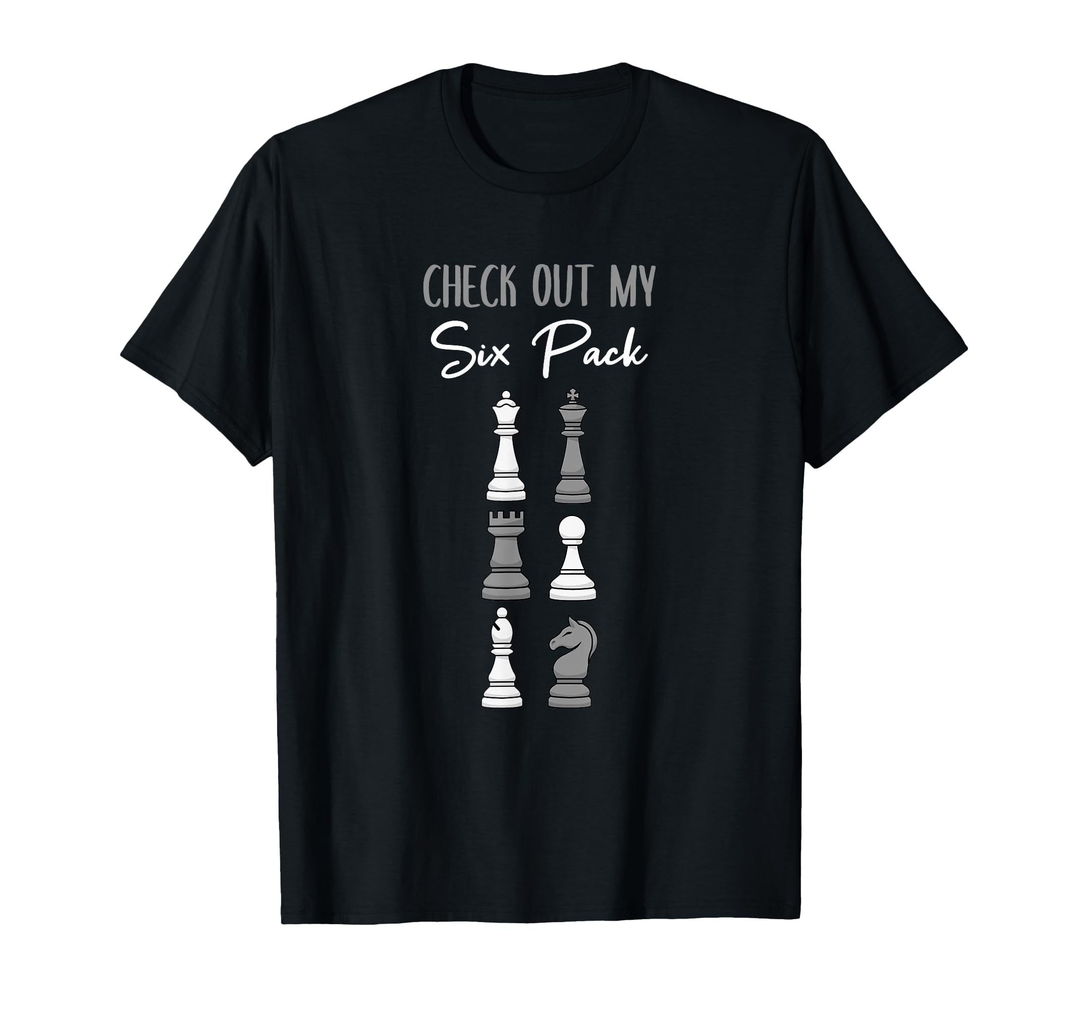 Check Out My Six Pack Chess Gift For Chess Lover T-Shirt