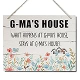 G-Ma's House Hanging Sign - What Happens At G-Ma's