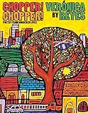 Chopper! Chopper! Poetry from Bordered Lives by 