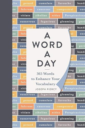 Download A Word a Day: 365 Words to Enhance Your Vocabulary PDF