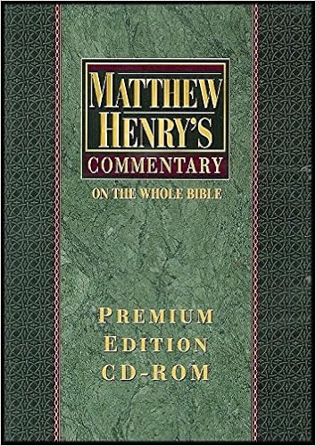 Matthew Henry S Commentary On The Whole Bible Premium Edition Cd Rom Matthew Henry 0004420040882 Amazon Com Books