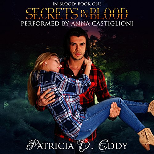 Secrets in Blood: In Blood, Book 1