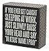 Primitives by Kathy 21358 Chevron Trimmed Box Sign, 4 x 4-Inches, Caught Sleeping