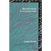 Resistances of Psychoanalysis (Meridian: Crossing Aesthetics)