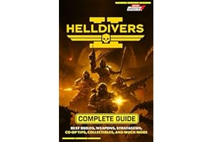 Helldivers 2 Complete Guide & Walkthrough (Latest Update) :Best Builds, Weapons, Stratagems, Co-Op Tips, Collectibles, and much more