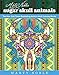 Marty Noble's Sugar Skull Animals: New York Times Bestselling Artists' Adult Coloring Books by