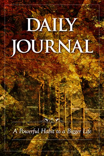 Download Daily Journal: A Powerful Habit to a Bigger Life Download Daily Journal: A Powerful Habit to a Bigger Life