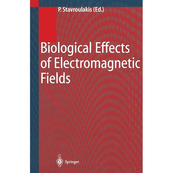 Electromagnetic Fields in Biological Systems (Biological Effects