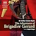 The Adventures of Brigadier Gerard by 