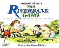 Riverbank Gang 1871428009 Book Cover