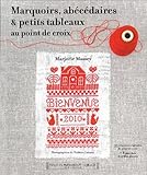 Marquoirs, abécédaires et petits tableaux