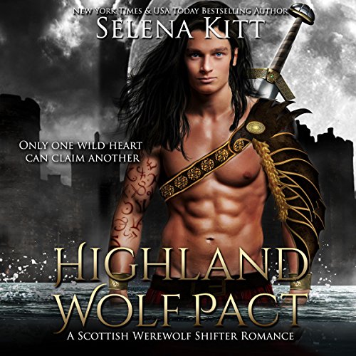 Highland Wolf Pact: Highland Wolf Pact, Book 1